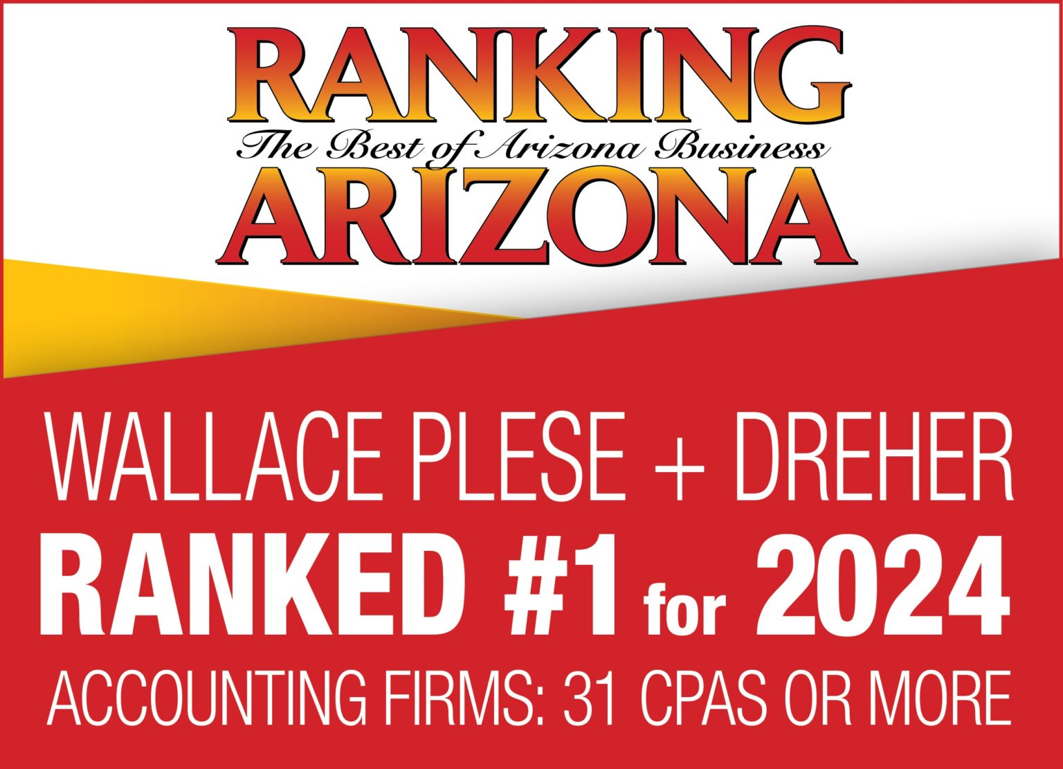 Arizona Accountants CPAs Chandler Scottsdale Phoenix Tempe Gilbert Mesa Wallace Plese Dreher Custom Digital Emblem RAZ2024 Hirez 1536x1111